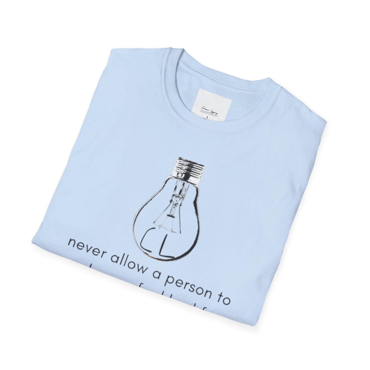 Colour Legacy- Positive Thoughts "light" Tee
